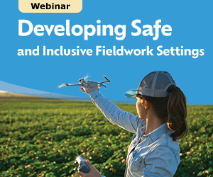 Webinar: Developing Safe and Inclusive Fieldwork Settings